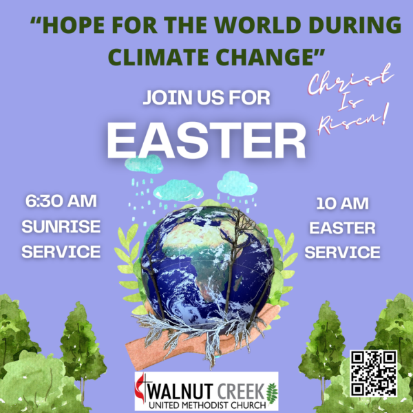 Hope for the World During Climate Change. Easter services 6:30AM and 10AM. A globe sits in a hand with rain on top and frozen branches on the bottom.